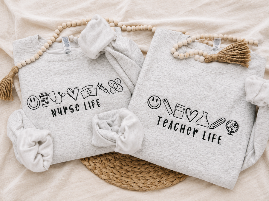 Nurse Life / Teacher Life Embroidered Crewneck