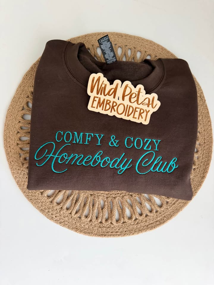 Comfy & Cozy Homebody Club Embroidered Crew