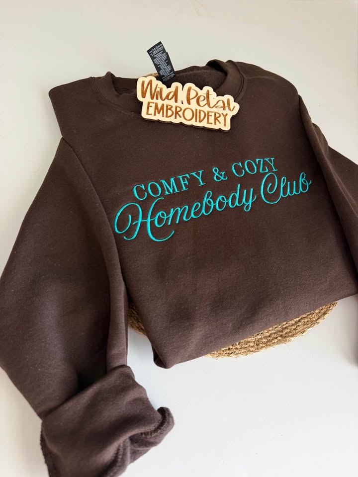 Comfy & Cozy Homebody Club Embroidered Crew