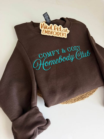 Comfy & Cozy Homebody Club Embroidered Crew