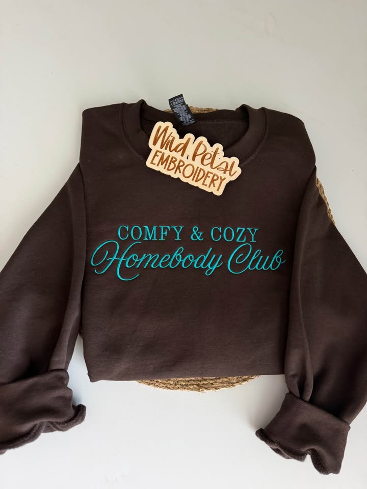 Comfy & Cozy Homebody Club Embroidered Crew